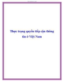 Thực trạng quyền tiếp cận thông tin ở Việt Nam