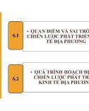 Bài giảng Quản lý phát triển kinh tế địa phương - Chương 6: Chiến lược phát triển kinh tế địa phương