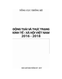 Động thái và thực trạng kinh tế - xã hội Việt Nam 2016-2018