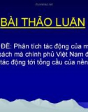 Thảo luận 'Phân tích tác động chính sách chính phủ Việt Nam thực hiện để tác động tới tổng cầu của nền kinh tế'