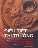 Vai trò của Chính phủ trong công nghiệp hóa ở Đông Á - Điều tiết thị trường và lý thuyết kinh tế: Phần 1 1