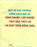 Chuyên đề chính sách mới về nông nghiệp, lâm nghiệp, thủy sản, thủy lợi và phát triển nông thôn: Phần 1