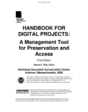 HANDBOOK FOR DIGITAL PROJECTS: A Management Tool for Preservation and Access