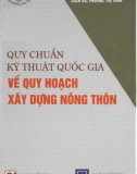 Tìm hiểu các quy chuẩn kỹ thuật quốc gia về quy hoạch xây dựng nông thôn: Phần 1