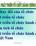 Bài giảng Quản lý và phát triển tổ chức hành chính nhà nước: Chương 7 - ThS. Mai Hữu Bốn