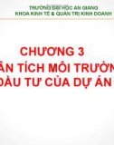 Bài giảng Thiết lập và thẩm định dự án đầu tư: Chương 3 - ThS. Phạm Bảo Thạch