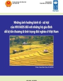 Những ảnh hưởng kinh tế - xã hội của HIV/AIDS đối với những hộ gia đình dễ bị tổn thương & tình trạng đói nghèo ở Việt Nam