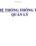 Bài giảng Hệ thống thông tin quản lý - Chương 4: Các hệ thống thông tin phục vụ quản lý doanh nghiệp