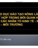 Giáo dục đào tạo nông lâm kết hợp trong mối quan hệ với các nhân tố Kinh tế - Xã hội - Môi trường