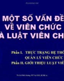 Bài giảng Một số vấn đề về viên chức và luật viên chức - Th.S Lê Minh Hương