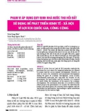 Phạm vi áp dụng quy định nhà nước thu hồi đất sử dụng để phát triển kinh tế - xã hội vì lợi ích quốc gia, công cộng