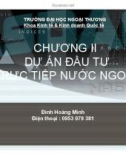 Bài giảng Đầu tư nước ngoài: Chương 2 - Đinh Hoàng Minh