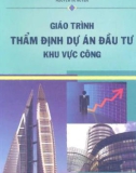 Giáo trình Thẩm định dự án đầu tư khu vực công - Nguyễn Hồng Thắng (Chủ biên)