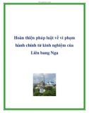 Pháp luật về vi phạm hành chính từ kinh nghiệm của Liên bang Nga