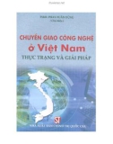 Thực trạng và giải pháp - Chuyển giao công nghệ ở Việt Nam