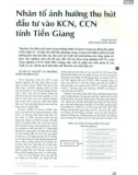 Nhân tố ảnh hưởng thu hút đầu tư vào KCN, CCN tỉnh Tiền Giang