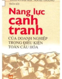 Điều kiện toàn cầu hóa - Năng lực cạnh tranh của doanh nghiệp: Phần 1