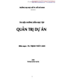 Tài liệu hướng dẫn học tập Quản trị dự án - TS.Trịnh Thùy Anh