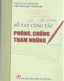 Phòng, chống tham nhũng - Sổ tay công tác: Phần 1