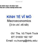 Bài giảng Kinh tế vĩ mô: Giới thiệu môn học - ThS. Vũ Thịnh Trường