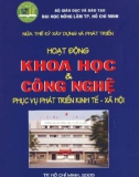 Sổ tay xây dựng và phát triển hoạt động khoa học và công nghệ phục vụ phát triển kinh tế - xã hội: Phần 1