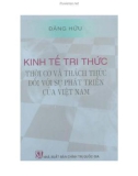 Thách thức đối với sự phát triển của Việt Nam - Kinh tế tri thức thời cơ: Phần 1