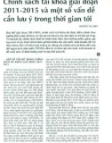 Chính sách tài khóa giai đoạn 2011 - 2015 và một số vấn đề cần lưu ý trong thời gian tới