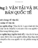 Bài giảng Chương 1: Vận tải và buôn bán quốc tế