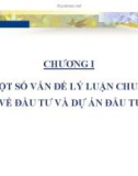 Bài giảng Lập và Quản lý dự án: Chương 1