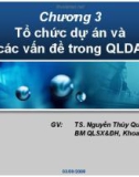 Bài giảng Quản lý dự án: Chương 3 - TS. Nguyễn Thúy Quỳnh Loan