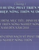 Bài giảng Quản lý Nhà nước về nông nghiệp nông thôn: Chương 1 - Định hướng phát triển nông nghiệp, nông thôn nước ta