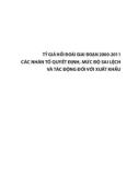 Tỷ giá hối đoái giai đoạn 2000-2011: Các nhân tố quyết định, mức độ sai lệch và tác động đối với xuất khẩu