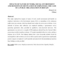 Inpacts of nature of work, social environment and benefits on movivation of employees: The case of a public organization in Britain