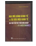 Hai mô hình phát triển và sự đổi mới kinh tế thông qua thực tiễn phát triển nông nghiệp ở Việt Nam