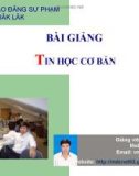 Bài giảng Tin học cơ bản: Modul 1 - Võ Minh Đức