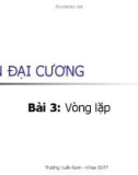 Bài giảng Tin đại cương - Bài 3: Vòng lặp