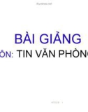 Bài giảng Tin học văn phòng 2: Chương 2 - Võ Văn Thanh