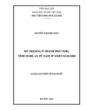 Luận án Tiến sĩ Lịch sử: Đô thị hóa ở thành phố Vinh, tỉnh Nghệ An từ năm 1974 đến năm 2008