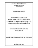 Tóm tắt Luận văn Thạc sĩ: Hoàn thiện công tác thẩm định giá bất động sản tại Công ty TNHH Thẩm định giá và Dịch vụ tài chính Đà Nẵng