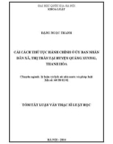 Tóm tắt luận văn Thạc sĩ Luật học: Cải cách thủ tục hành chính ở ủy ban nhân dân xã, thị trấn tại huyện Quảng Xương, Thanh Hóa