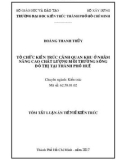 Tóm tắt luận án Tiến sĩ Kiến trúc: Tổ chức kiến trúc cảnh quan khu ở nhằm nâng cao chất lượng môi trường sống đô thị tại thành phố Huế