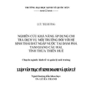 Luận văn Thạc sĩ Kinh doanh và quản lý: Nghiên cứu khả năng áp dụng chi trả dịch vụ môi trường đối với hệ sinh thái đất ngập nước tại đầm phá Tam Giang cầu hai, tỉnh Thừa Thiên Huế