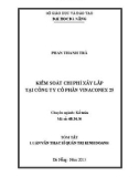 Tóm tắt luận văn thạc sĩ: Kiểm soát chi phí xây lắp tại Công ty Cổ phần Vinaconex 25