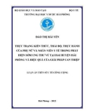 Luận án Tiến sĩ Y tế công cộng: Thực trạng kiến thức, thái độ, thực hành của phụ nữ và nhân viên y tế trong phát hiện sớm ung thư vú tại 2 huyện Hải Phòng và hiệu quả của giải pháp can thiệp