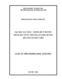 Luận án Tiến sĩ Khoa học giáo dục: Dạy học xác suất – thống kê ở trường trung học nước CHDCND Lào theo hướng kết nối với thực tiễn