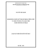 Luận án Tiến sĩ Ngôn ngữ học: Hành động ngôn ngữ trách trong tiếng Việt và việc sử dụng của giáo viên ở môi trường sư phạm