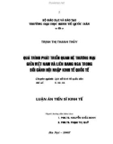 Luận án Tiến sĩ quốc tế: Quá trình phát triển quan hệ thương mại giữa Việt Nam và Liên Bang Nga trong bối cảnh hội nhập kinh tế quốc tế