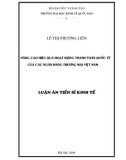 Luận án Tiến sĩ Kinh tế: Nâng cao hiệu quả hoạt động thanh toán quốc tế của các Ngân hàng Thương mại Việt Nam