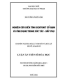 Luận án Tiến sĩ Hóa học: Nghiên cứu biến tính bentonit Cổ Định và ứng dụng trong xúc tác - hấp phụ