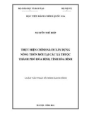 Luận văn Thạc sĩ Chính sách công: Thực hiện chính sách xây dựng nông thôn mới tại các xã thuộc thành phố Hòa Bình, tỉnh Hòa Bình